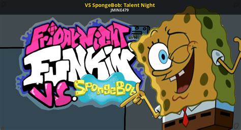 VS SpongeBob: Talent Night [Friday Night Funkin'] [Works In Progress]