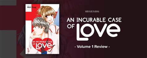 An Incurable Case of Love Volume 1 Review | Yatta-Tachi