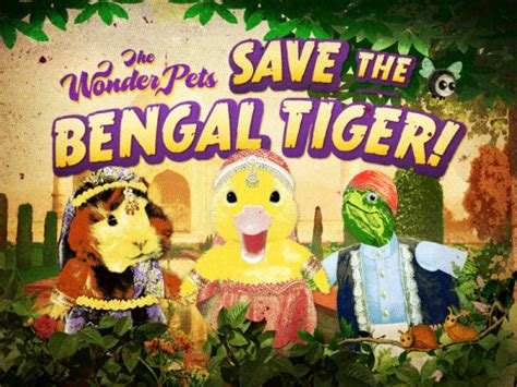 The Wonder Pets! Save the Bengal Tiger ... - Wonder Pets Fan Tumblelog