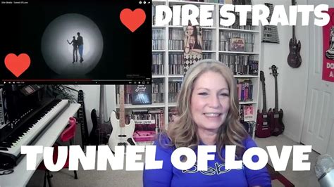 DIRE STRAITS Reaction TUNNEL OF LOVE Reaction Diaries DIRE STRAITS ...