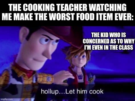 Let Him Cook Meme Template