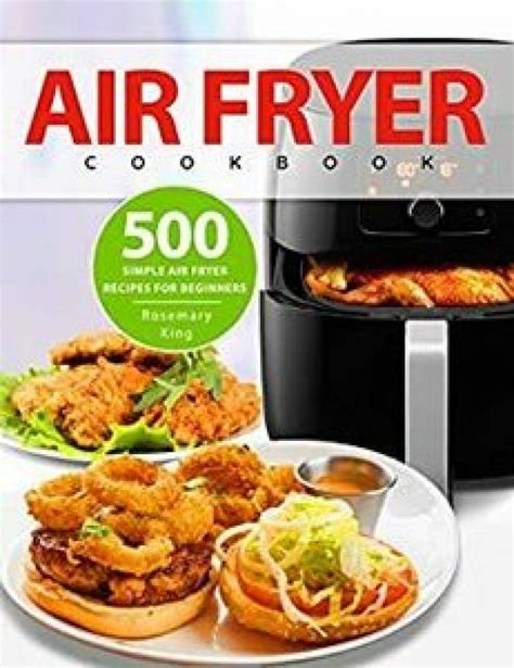 [eBook] Free: Air Fryer Cookbook – 500 Simple Air Fryer Recipes for ...