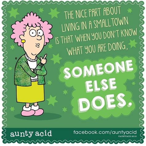 Aunt Acid, Auntie Quotes, Old Lady Humor, Hillarious, Comedy, Funny ...