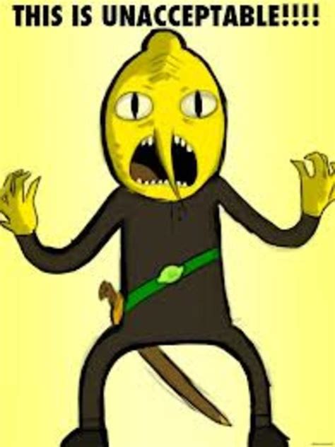 This Is Unacceptable | Earl of Lemongrab | Know Your Meme