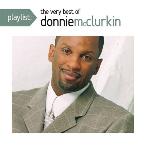 Donnie McClurkin - Playlist: The Very Best Of Don McClurkin (CD ...