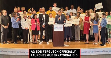 AG Bob Ferguson officially launches gubernatorial bid - Lynnwood Times