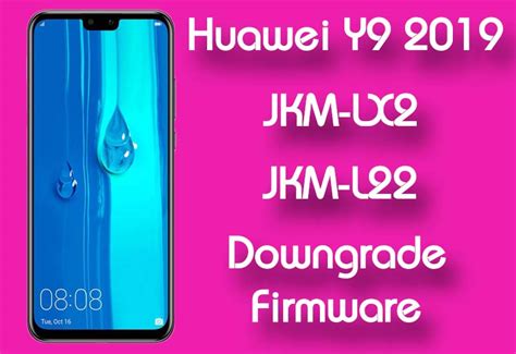 Huawei JKM LX2 Downgrade Firmware For FRP Reset Safe Mode