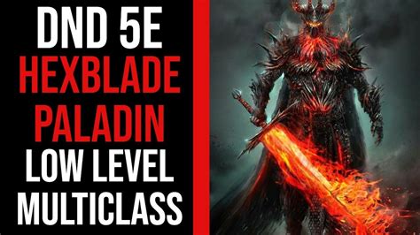 The Ultimate Hexblade Paladin Multiclass in DnD 5e - YouTube