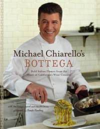 Chef Michael Chiarello's "Bottega" Best Cookbooks, Favorite Cookbooks ...