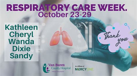 It is Respiratory Care Week! - Van Buren County Hospital