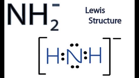 NH2- Lewis Structure: How to Draw the Lewis Structure for NH2- - YouTube