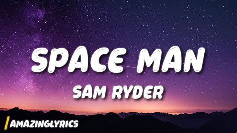 Sam Ryder - Space Man - YouTube