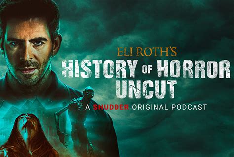 Shudder Announces Return of Eli Roth's History of Horror: Uncut