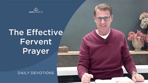 The Effective Fervent Prayer – Life Church UK