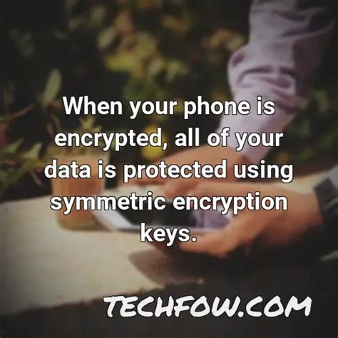 How Do I Know if My Phone Is Encrypted (Definitive Guide!) - TechFOW.com