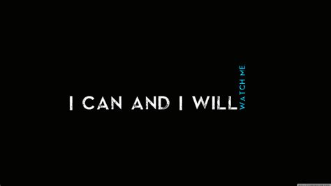 Quotes I CaN AnD I WiLl Ultra HD Desktop Background Wallpaper for 4K ...