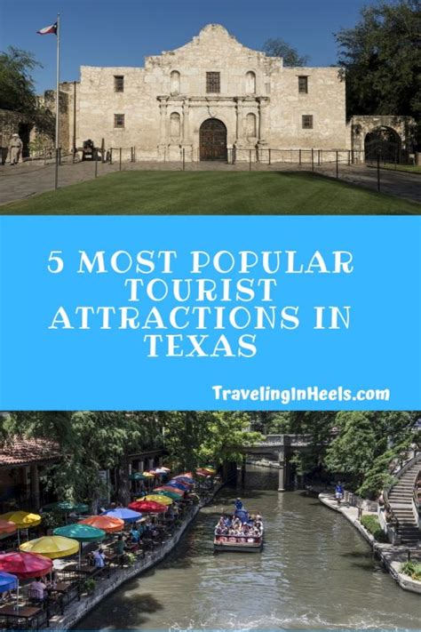 5 Most Popular Tourist Attractions in Texas - Traveling in Heels