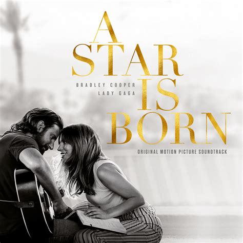 A Star Is Born: Shallow, de Lady Gaga y Bradley Cooper: letra en ...