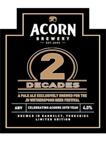 2 Decades - Acorn Brewery - Untappd