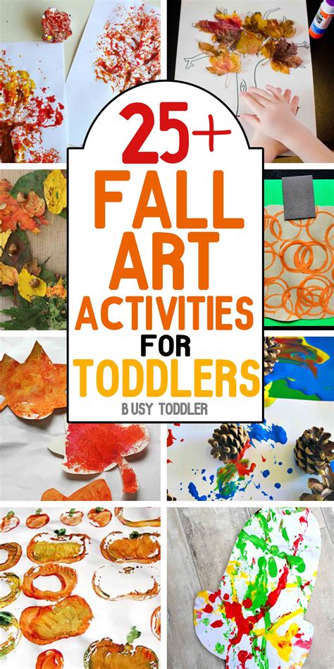 50+ Awesome Fall Activities for Toddlers - Busy Toddler | Art ...