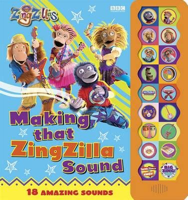 ZingZillas: Making That ZingZilla Sound! | Waterstones