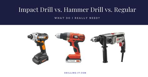 Drill vs hammer drill vs impact drill - lotusgagas