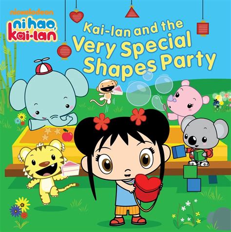 Kai-Lan and the Very Special Shapes Party | Ni Hao, Kai-Lan Wiki | Fandom