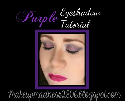 Makeup Madness: Purple Eyeshadow Tutorial