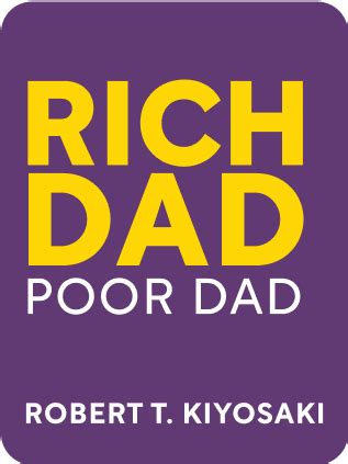 Rich Dad Poor Dad Book Summary by Robert T. Kiyosaki