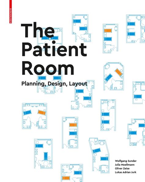 The Patient Room. Planning, Design, Layout by Birkhäuser - Issuu