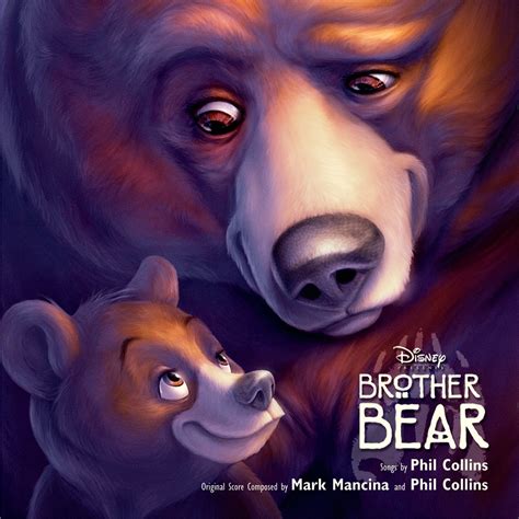 ‎Brother Bear (Soundtrack from the Motion Picture) - Album by Phil ...