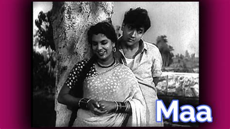 Maa 1952 Movie Lifetime Worldwide Collection - Bolly Views | Collection ...