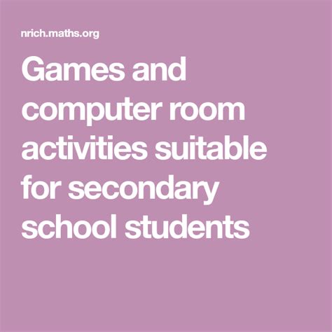 Games and computer room activities suitable for secondary school ...