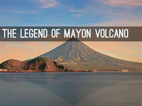 THE legend of mAYON VOLCANO by Yaan Rayco