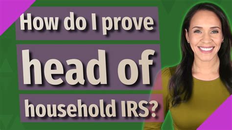 How do I prove head of household IRS? - YouTube