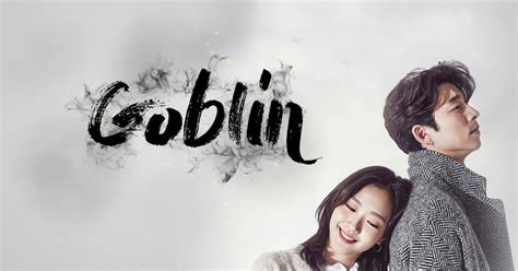 Goblin May 29, 2017 | Teleserye Pinas