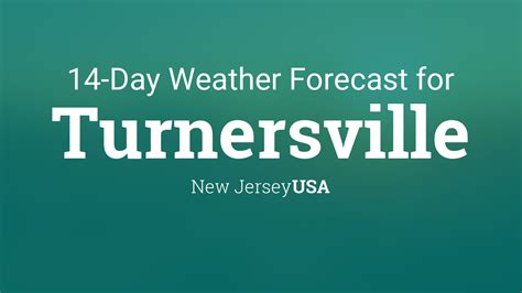 Turnersville, New Jersey, USA 14 day weather forecast