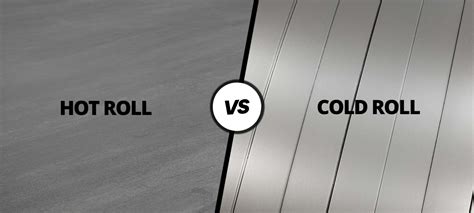 What'S The Difference Between Hot Rolled And Cold Rolled Steel