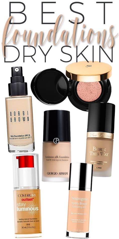 Top 10 Foundations for Dry Skin. — Beautiful Makeup Search | Best ...