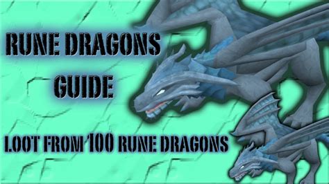 [OSRS] Rune Dragons Guide + Loot from 100 Rune Drags (1.3m+/hour ...