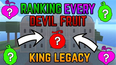 RANKING EVERY DEVIL FRUIT IN KING LEGACY | KING LEGACY - YouTube