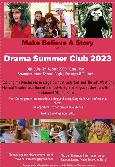 Make Believe a Story drama summer club., Rugby, 31 July to 4 August ...