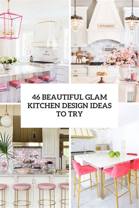 26 Beautiful Glam Kitchen Design Ideas To Try - DigsDigs