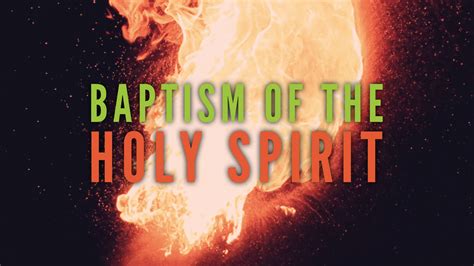 Holy Spirit Baptism Scriptures