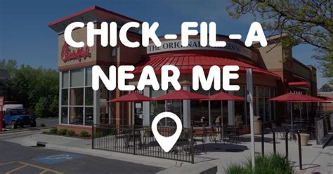 CHICK-FIL-A NEAR ME - Points Near Me