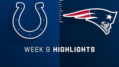 Indianapolis Colts vs. New England Patriots highlights | Week 9