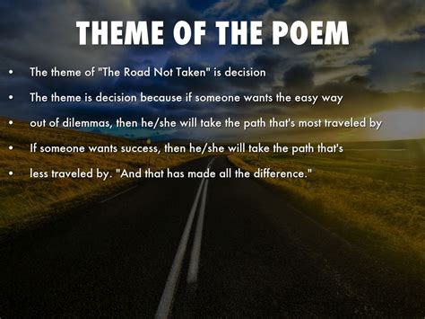 The Road Not Taken By Robert Frost Theme