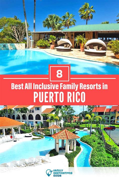 The 8 Best Puerto Rico All Inclusive Family Resorts – All Ages Love ...