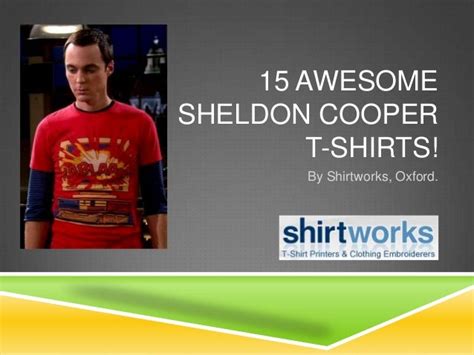 15 Awesome Sheldon Cooper T-Shirts - The Big Bang Theory