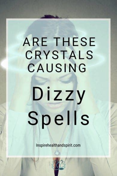 This Could Be the Cause of Your Dizzy Spells - Inspire Health and Spirit